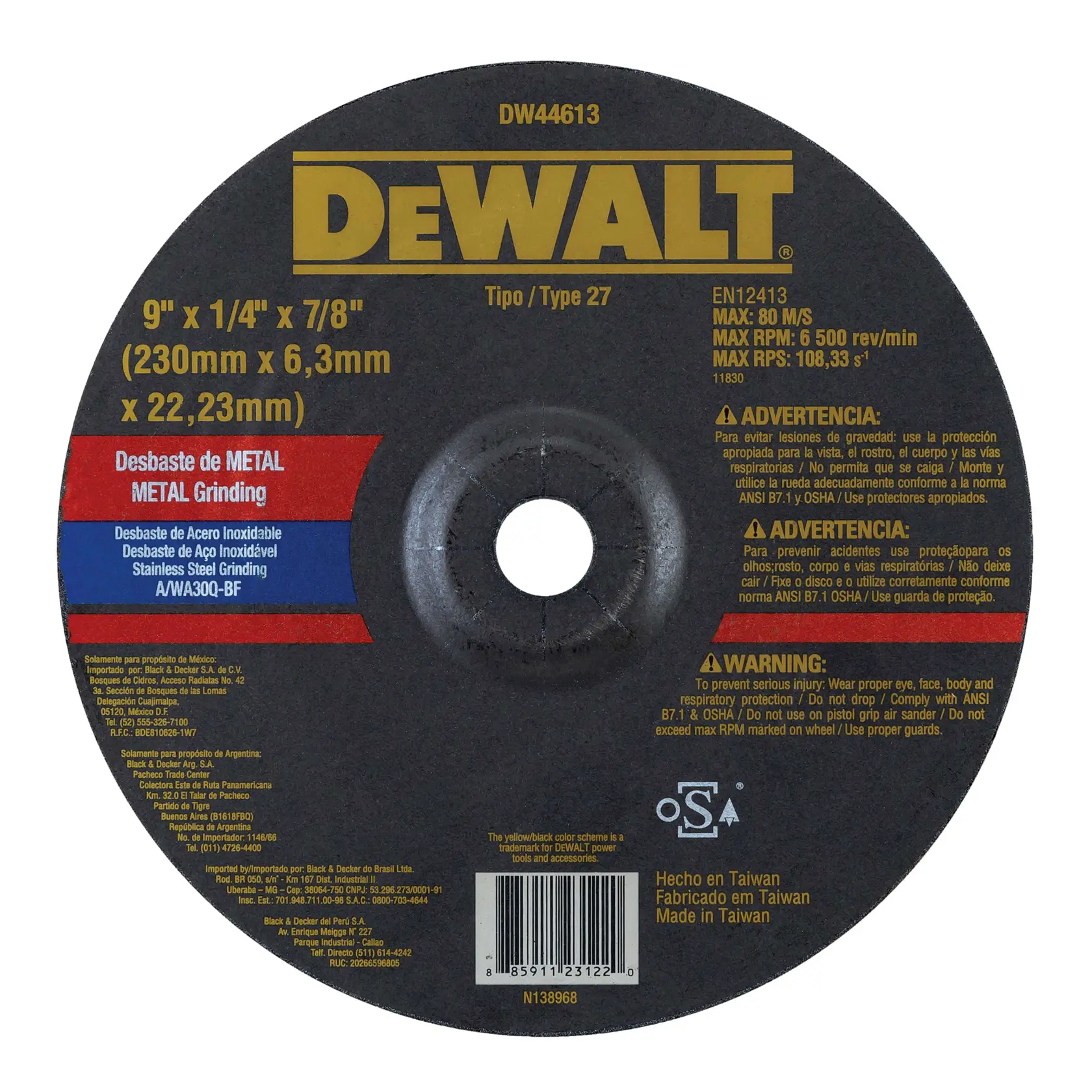 Una rueda de desbaste de metal marca DEWALT, tipo 27 (SKU: DW44613), con especificaciones de 9 pulgadas x 1/4 pulgada x 7/8 pulgada (230 mm x 6,3 mm x 22,23 mm). La etiqueta incluye advertencias de seguridad, instrucciones para uso en acero inoxidable e información del fabricante. Fabricado en Taiwán.