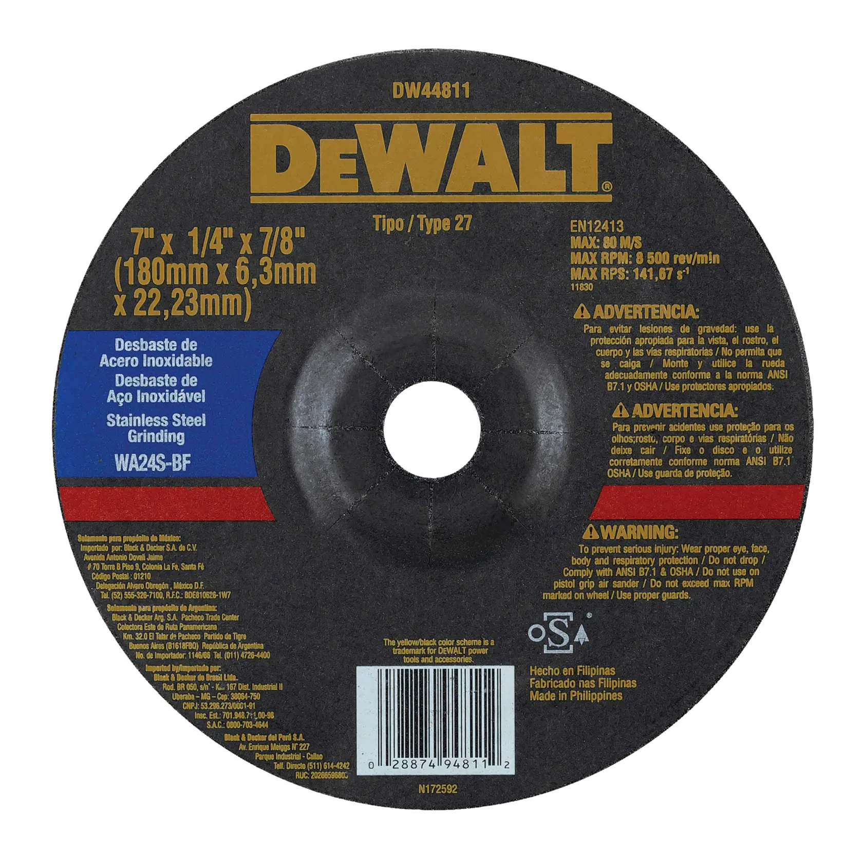 Un disco abrasivo DEWALT para acero inoxidable, modelo DW44811, tipo 27. El disco es negro con texto amarillo y blanco, e incluye advertencias de seguridad e instrucciones de uso en varios idiomas. Las dimensiones del disco son 7 pulgadas x 1/4 pulgada x 7/8 pulgada (180 mm x 6,3 mm x 22,23 mm). Apto para desbaste de acero inoxidable. Fabricado en Filipinas.
